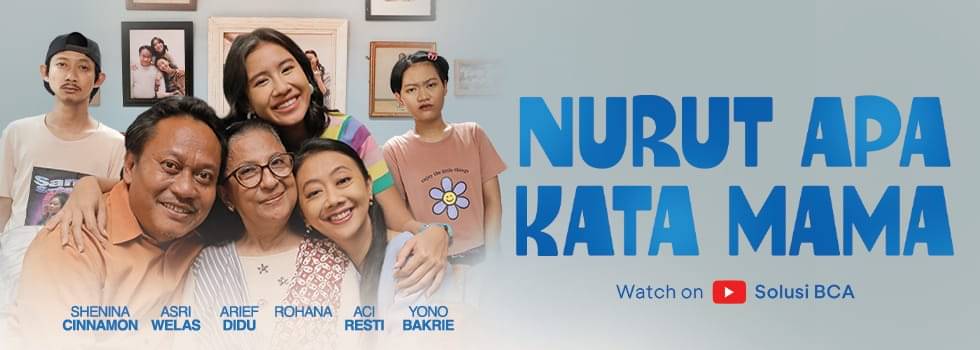 PT Bank Central Asia Tbk (BCA) meluncurkan seri video edukasi Nurut Apa Kata Mama untuk mengedukasi masyarakat
